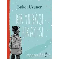 Bir Yılbaşı Hikayesi - Buket Uzuner - Everest Yayınları