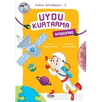 Uydu Kurtarma Operasyonu - Robot Arkadaşım 3 - Süleyman Ezber - Erdem Çocuk