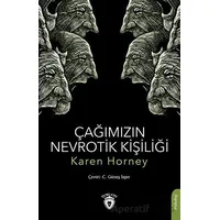 Çağımızın Nevrotik Kişiliği - Karen Horney - Dorlion Yayınları