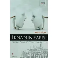 İknanın Yapısı - Cengiz Çiçek - Eğitim Yayınevi - Bilimsel Eserler