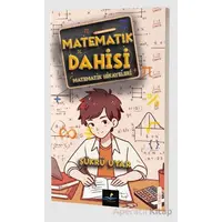 Matematik Dahisi (Matematik Hikayeleri) - Şükrü Uyar - Altın Yunus Yayınları