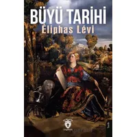 Büyü Tarihi - Eliphas Levi - Dorlion Yayınları