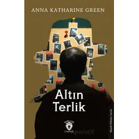 Altın Terlik - Anna Katharine Green - Dorlion Yayınları