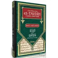 Sahihi Buhari Şerhi - et-Tavdih Li Şerhil Camiis Sahih - 1. Cilt - ibnül- Mülakkın - Beka Yayınları