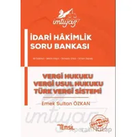 İmtiyaz İdari Hakimlik  Vergi Hukuku Vergi Usul Hukuku Türk Vergi Sistemi Soru Bankası