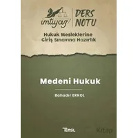 İmtiyaz HMGS Ders Notları Medeni Hukuk - Bahadır Erkol - Temsil Kitap