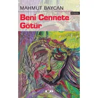 Beni Cennete Götür - Mahmut Baycan - Kora Yayın