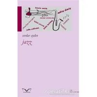 Jazz - Serdar Aydın - Medakitap Yayınları