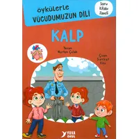 Öykülerle Vücudumuzun Dili KALP Yuva Yayınları