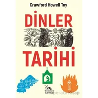 Dinler Tarihi - Crawford Howell Toy - Sarmal Kitabevi