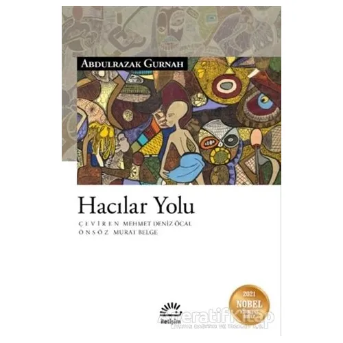 Hacılar Yolu - Abdulrazak Gurnah - İletişim Yayınevi